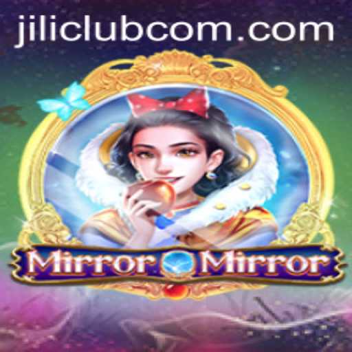 Exploring the Enchanting World of MirrorMirror at Jili Club